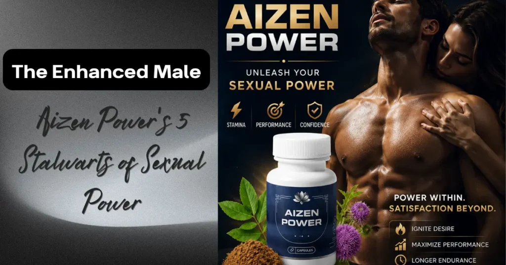 The Enhanced Male