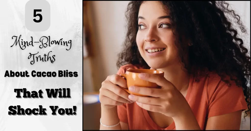 Cacao Bliss