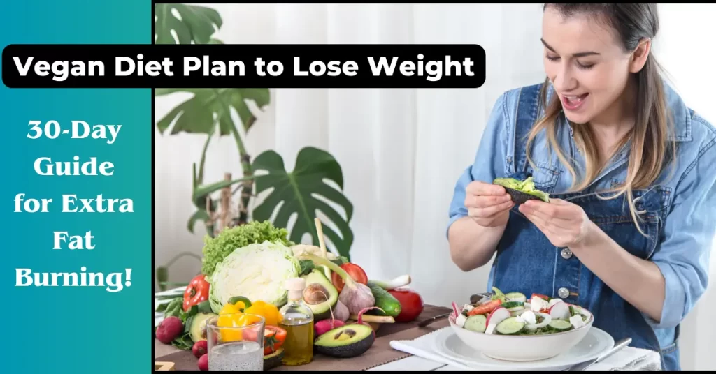 vegan diet plan to lose weight