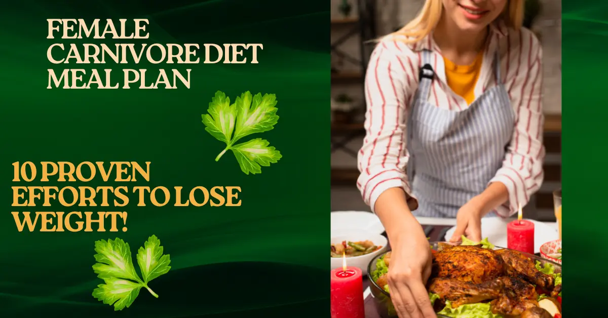 Female Carnivore Diet Meal Plan