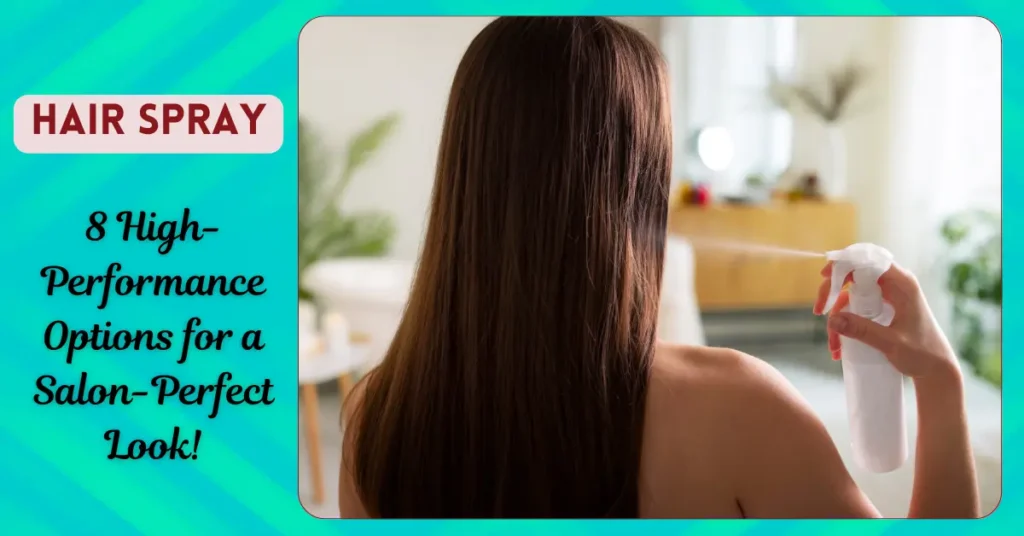 Hair Spray