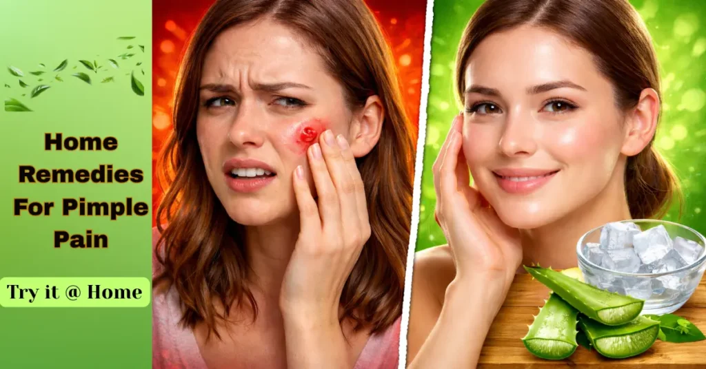 Home Remedies for Pimple Pain
