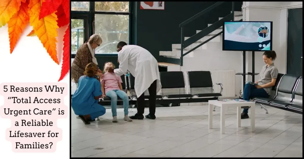 Total Access Urgent Care